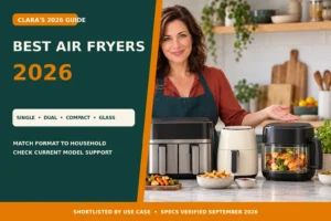 Best Air Fryers 2026: Top Picks by Size and Type